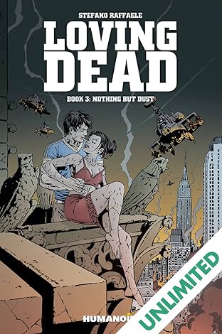 The Loving Dead Vol. 3: Nothing But Dust